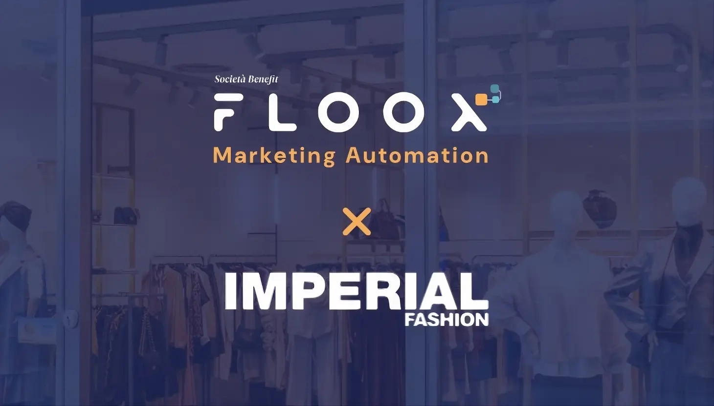 imperial fashion e floox marketing automation