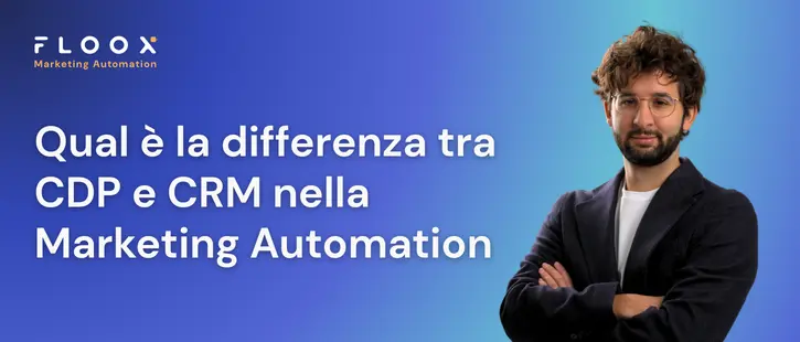 qual è la differenza tra cdp e crm nella marketing automation