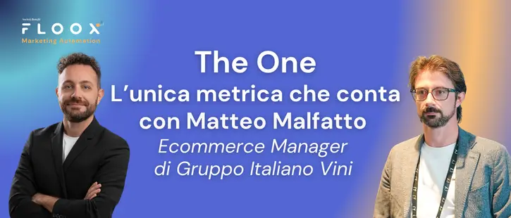 The One: l'unica metrica che conta Matteo Malfatto