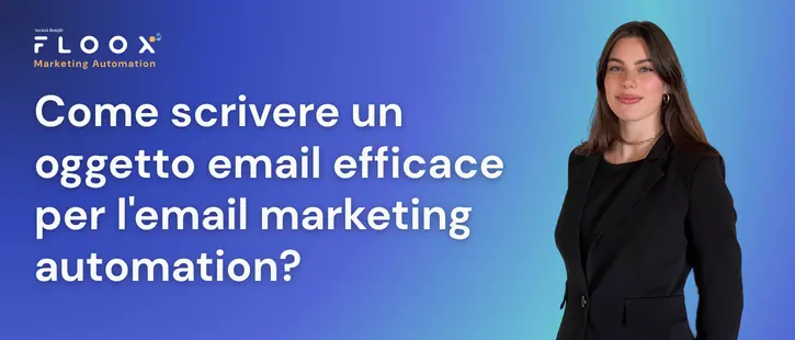 oggetto email marketing automation efficace