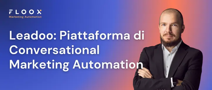 Leadoo: Piattaforma di Conversational Marketing Automation